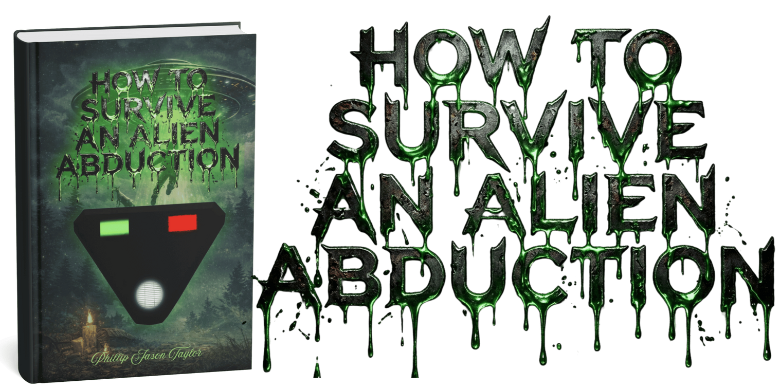 More Info How to Survive an Alien Abduction