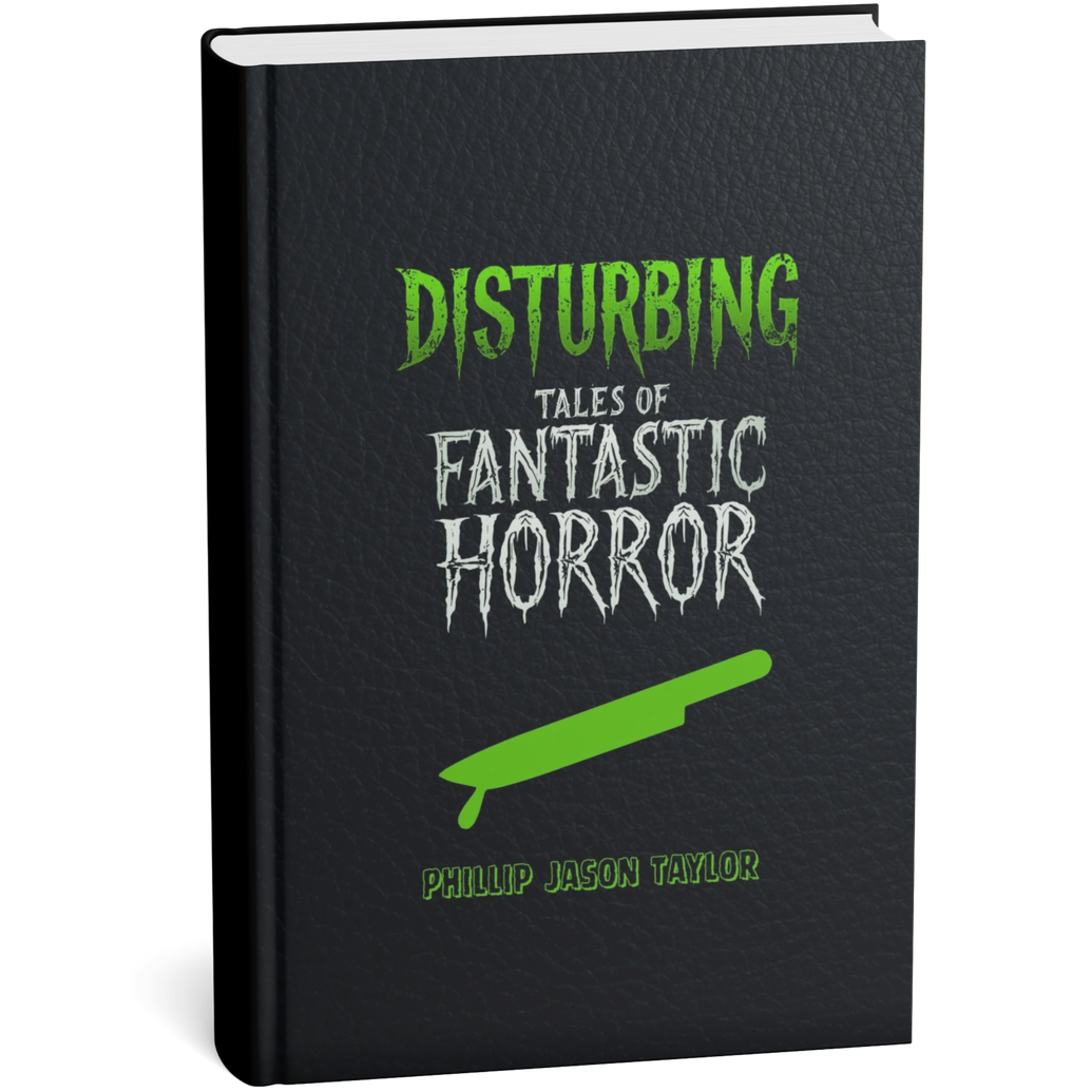 Disturbing Tales of Fantastic Horror