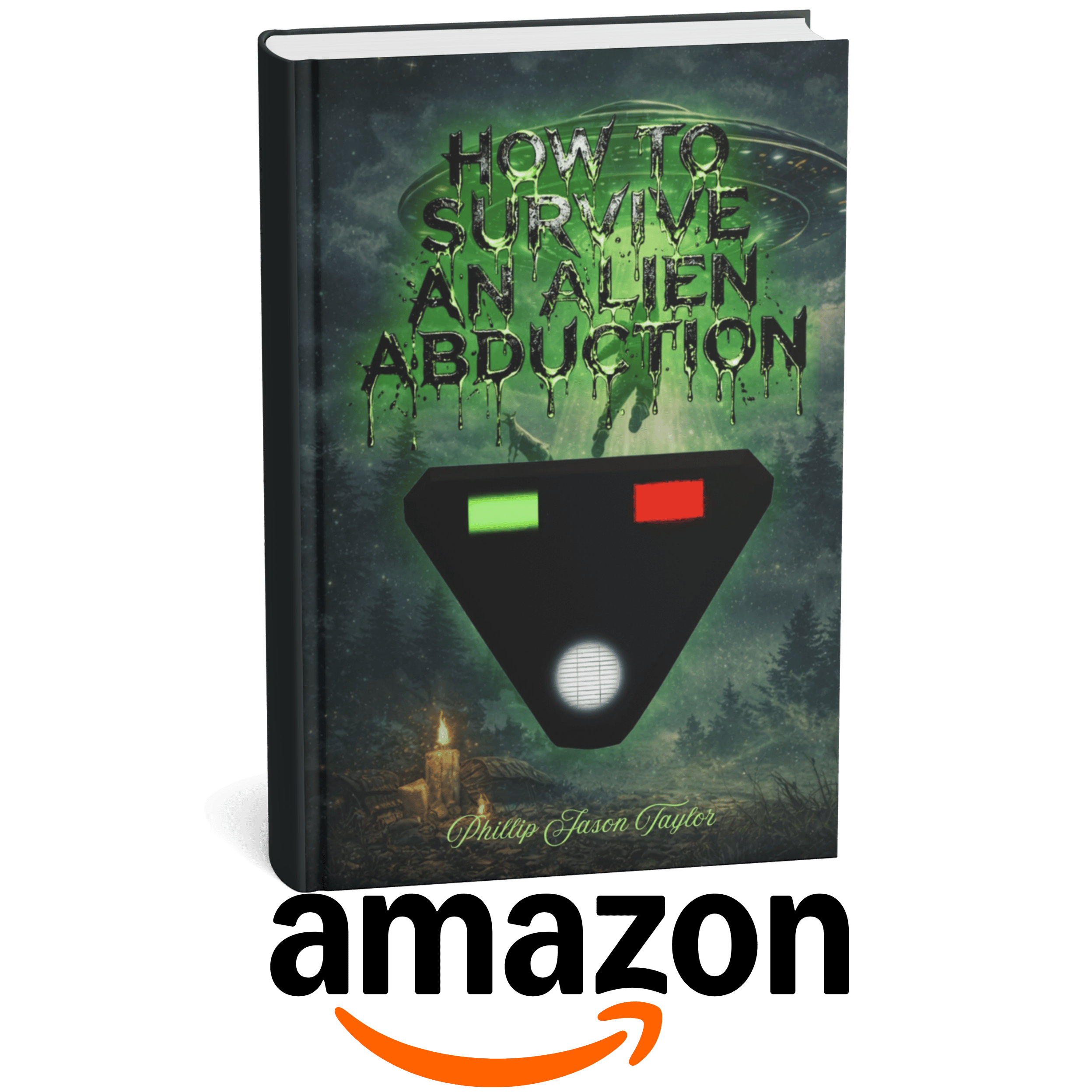 How to Survive an Alien Abduction How to Survive an Alien Abduction