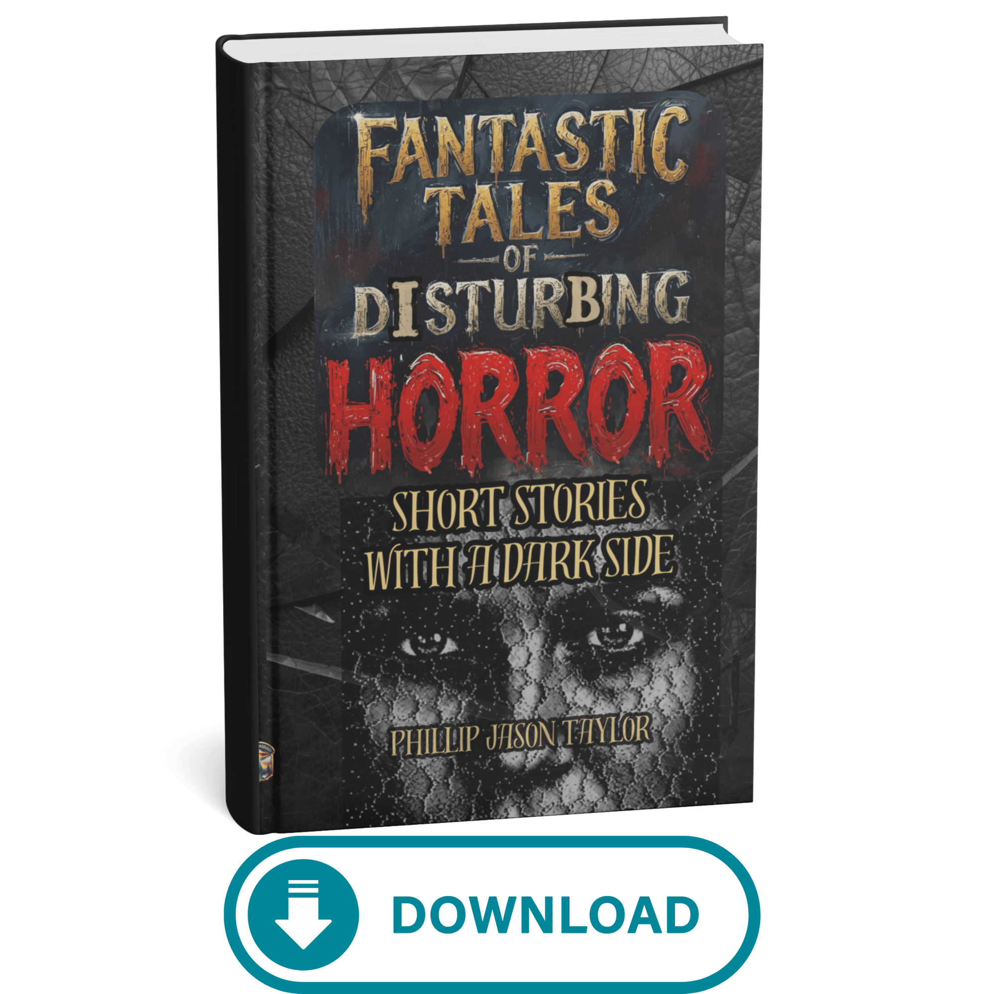 Fantastic Tales of Disturbing Horror Book Fantastic Tales of Disturbing Horror Book