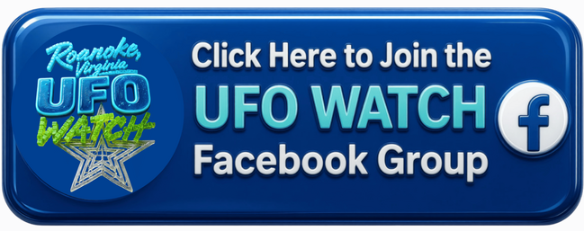 Roanoke Virginia UFO WATCH Roanoke Virginia UFO WATCH